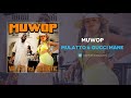 Mulatto & Gucci Mane - Muwop (AUDIO)