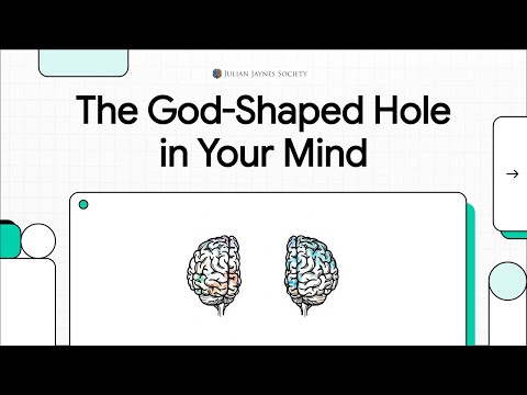 The God-Shaped Hole in Your Mind: Julian Jaynes’s Groundbreaking Ideas Explained in Just 16 Minutes