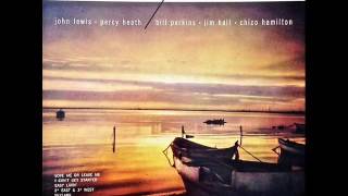 Jim Hall/John Lewis/Percy Heath. Skylark