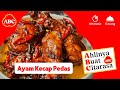 Resep Praktis Memasak Ayam Kecap Pedas Resep AHLI ABC ABC KecapABC
