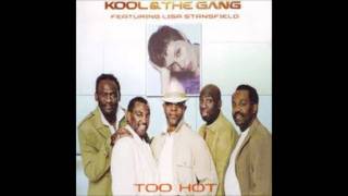 Kool &amp; The Gang feat Lisa Stanfield - Too Hot