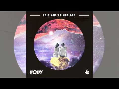 [Single] Eric Nam, Timbaland – BODY