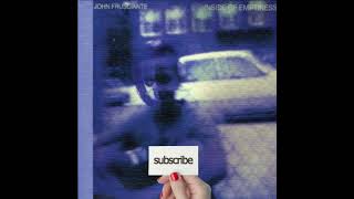 John Frusciante - Scratches [vocals ONLY]