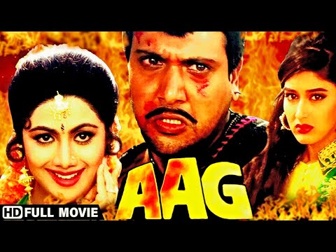 आग - गोविंदा की सबसे खतरनाक फिल्म | शिल्पा शेट्टी, सोनाली बेंद्रे की ब्लॉकबस्टर मूवी HD Action Movie