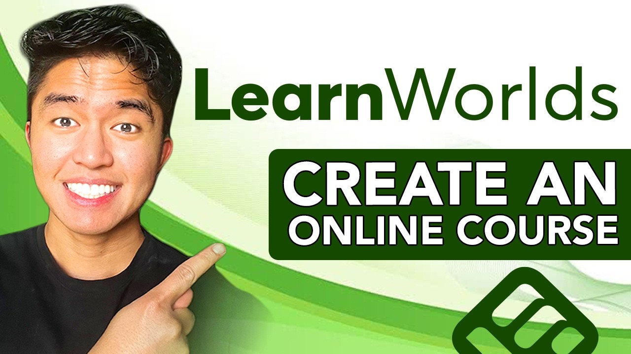 How To Create An Online Course Using LearnWorlds: Easy & Quick Guide!