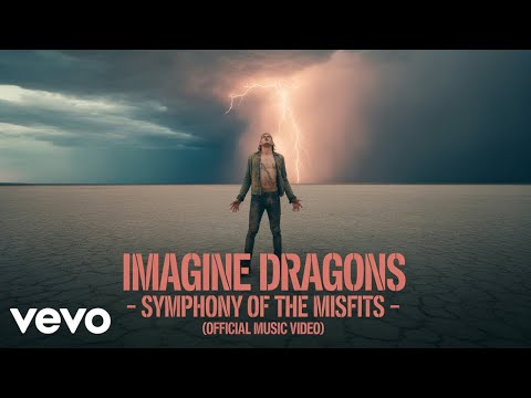 Imagine Dragons - Symphony of the Misfits (Official Music video)