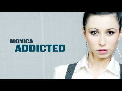 Monica - Addicted