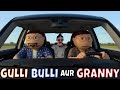 Gulli Bulli Aur Granny Car Escape Granny Wala Game Definition Hindi Door Granny Game Kaise Khele