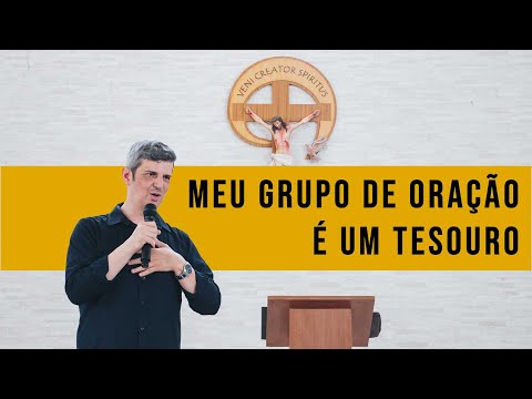 Meu grupo de Oração é um Tesouro - Pregação Leandro Rabelo