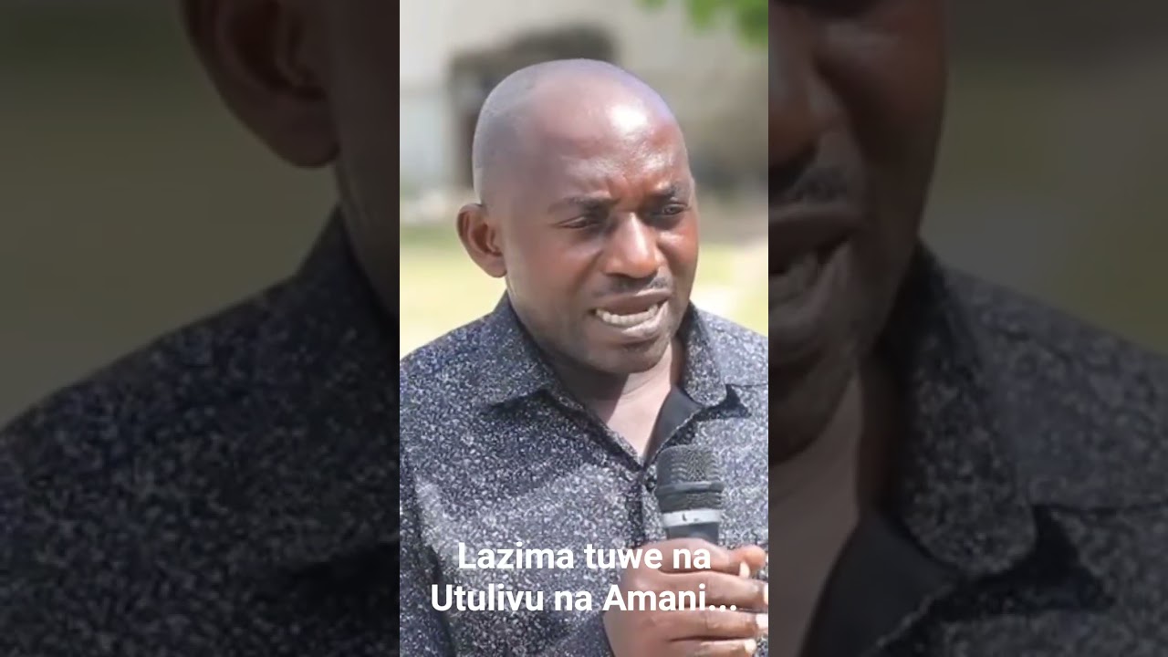 LAZIMA AMANI IWEPO NDIO MAENDELEO YATAFANYIKA