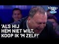 Advocaat: 'Als jij het niet doet, koop ik 'm zelf' | CHAMPIONS LEAGUE