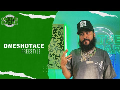 The OneShotAce "On The Radar" Freestyle