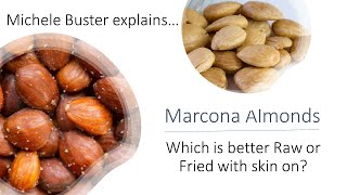 Episode 62.1 – Raw or Fried Marcona Almonds