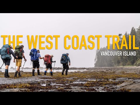 Canada's BEST Hike? -  7 Days On The West Coast Trail!