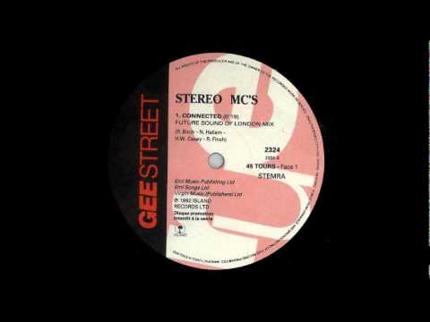 Stereo MCs - Connected (Future Sound of London remix)
