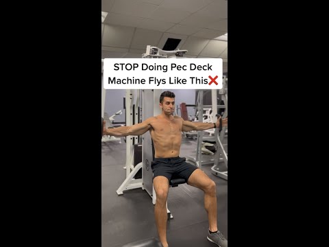 How to: Properly Use The Peck Deck Chest Fly Machine With Good Form  (AVOID THIS MISTAKE)