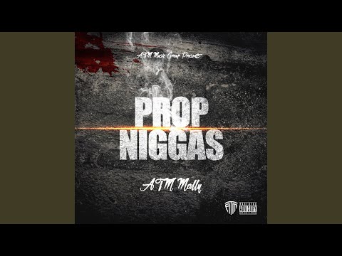 Prop Niggas