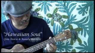 Hawaiian Soul (ukulele rendition)