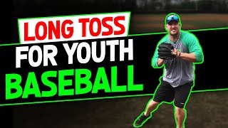 Free Long Toss Program for Youth Baseball Players [BUILDING ARM STRENGTH]