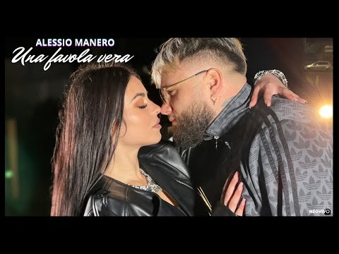 Alessio Manero - Una favola vera (OFFICIAL VIDEO 2025)