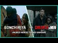 Sonchiriya Vs Children Of Men Unlikely Heroes Turned Saviours