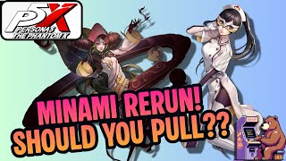 Minami Banner Rerun - Should You Pull Now?