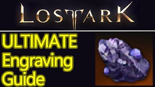 ULTIMATE Lost Ark engravings guide, everything you need to know, engraving recipes, faceting, etc.