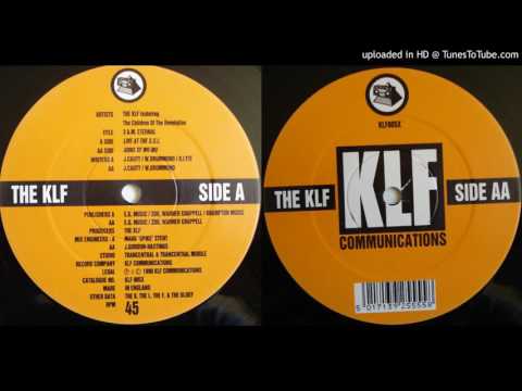 The KLF featuring The Children Of The Revolution - 3 A.M. Eternal (Live At The S.S.L.)