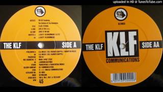 The KLF featuring The Children Of The Revolution - 3 A.M. Eternal (Live At The S.S.L.)