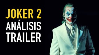 Joker 2: Análisis trailer- The Top Comics