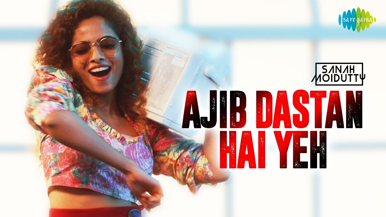 Ajeeb Dastan Hai Yeh (Title) Lyrics  | Ajeeb Dastan Hai Yeh | Sanah Moidutty | Sanah Moidutty | Jaikishan Dayabhai Panchal, Shankar Singh Raghuvanshi