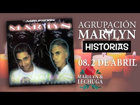 Agrupación Marilyn - 2 de Abril (Historias) (2006)