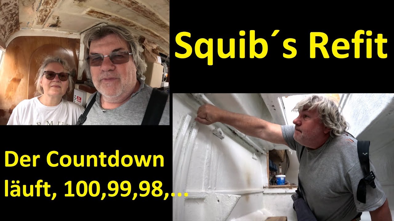 Squib´s Refit - The countdown to departure is on - 100 days to go /64
