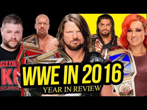 YEAR IN REVIEW | The WWE in 2016 (Full Year Documentary)