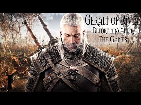 Geralt of Rivia: Before and after the games