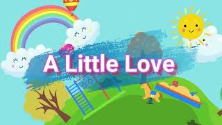 Download lagu A LITTLE LOVE mp3 Download lagu A LITTLE LOVE mp3