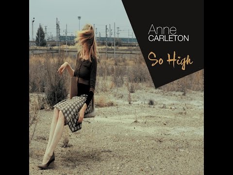 Anne Carleton Quartet - So High (Live au Sunside)