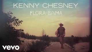Kenny Chesney - Flora-Bama (Official Audio)