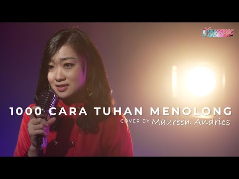 1000 CARA TUHAN MENOLONG - Cover by Maureen Andries