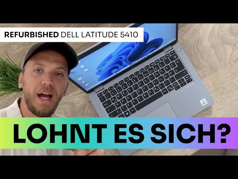 Generalüberholtes Dell Latitude 5410: Erfüllt es die heutigen technischen Standards?