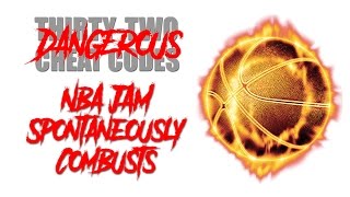 Stand Back When NBA Jam Spontaneously Combusts (Cheat Code #3)