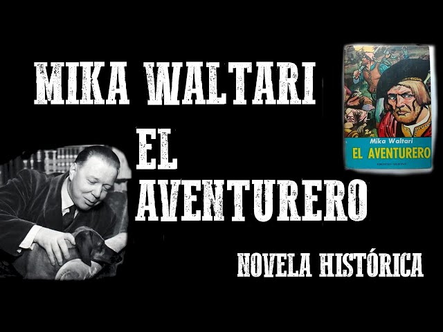 Vídeo relacionado con El aventurero