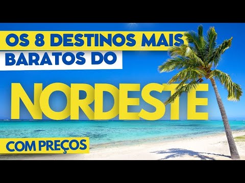 The Cheapest Destinations in Northeastern Brazil