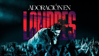 Adoración En Londres (Medley) Lyrics English Translation