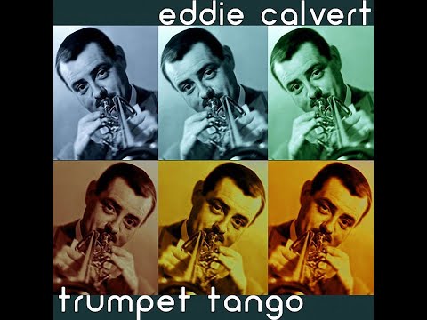 Eddie Calvert - Cherry Pink And Apple Blossom White (1955)