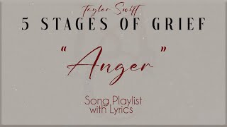Taylor Swift  ANGER (5 Stages of Grief) Song Playlist with Lyrics