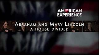 AMERICAN EXPERIENCE: Abraham and Mary Lincoln: A House Divided Short Preview (Season 23)