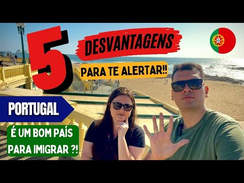 , title : '✅ 5 DESVANTAGENS DE MORAR EM PORTUGAL | É UM BOM PAÍS PARA IMIGRAR?! ✈️🇵🇹'