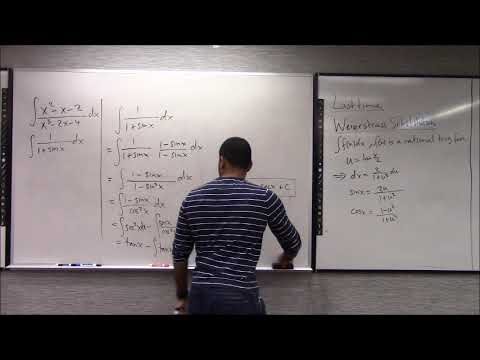 Math 1207-R04 Lecture 10 - More on the Weierstrass Substitution