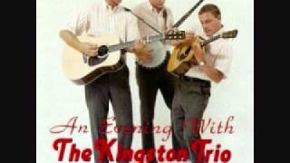 Kingston Trio-Goin' Away for to Leave You